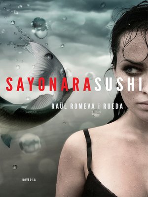 cover image of Sayonara Sushi (edició en català)
